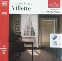Villette written by Charlotte Bronte performed by Mandy Weston on Audio CD (Unabridged)